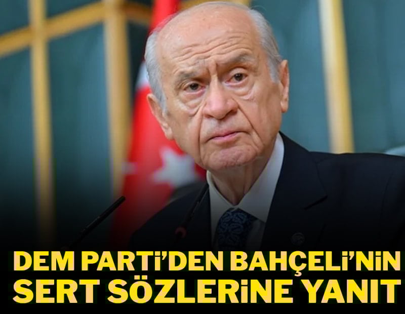 DEM Parti'den Bahçeli'ye: Nerede durduğumuz belli savrulmuyoruz