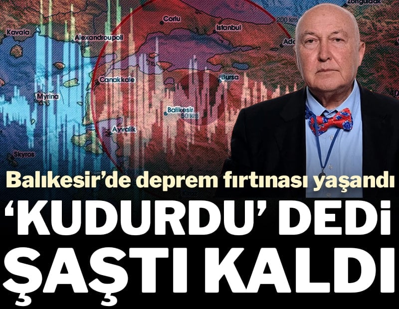 Balıkesir’de 100’e yakın sarsıntı: Ercan “kudurdu” dedi, şaşırdı