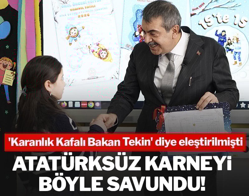 Atatürksüz karneyi böyle savundu