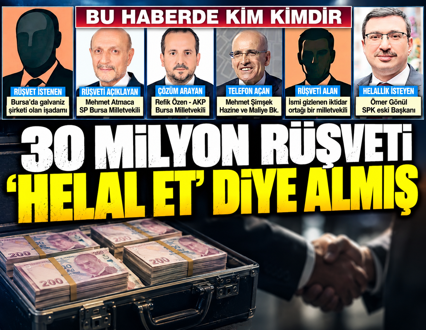 30 milyon rüşveti helal et diye almış