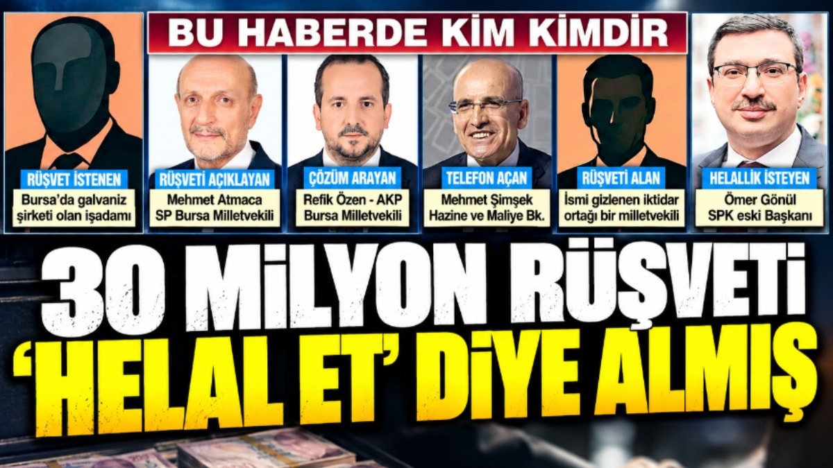 30 milyon rüşveti helal et diye almış
