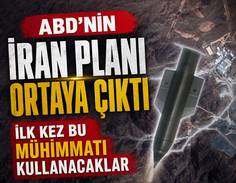 ABD’nin İran planı ortaya çıktı: İlk kez bu silahı kullanacaklar