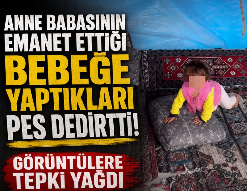 Anne babasının emanet ettiği bebeğe yaptıkları pes dedirtti: Görüntülere tepki yağdı