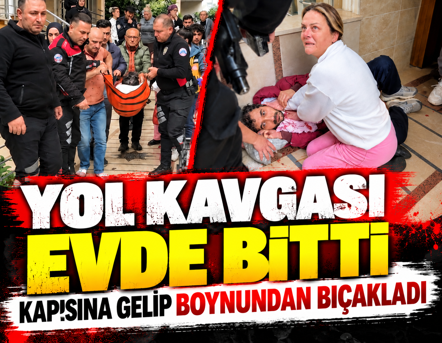 Yol kavgası evde bitti: Kapısına gelip boynundan bıçakladı