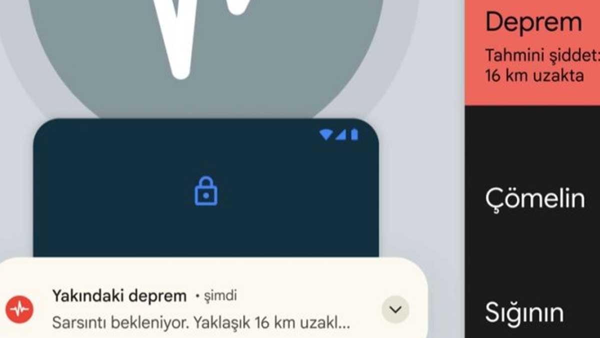Deprem anında hayat kurtaran özellik değişti: İşte telefonumuza gelecek 3 yeni aşama 