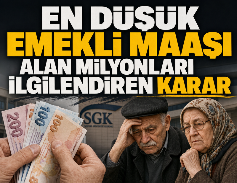 En düşük emekli aylığı alan milyonları ilgilendiren adım