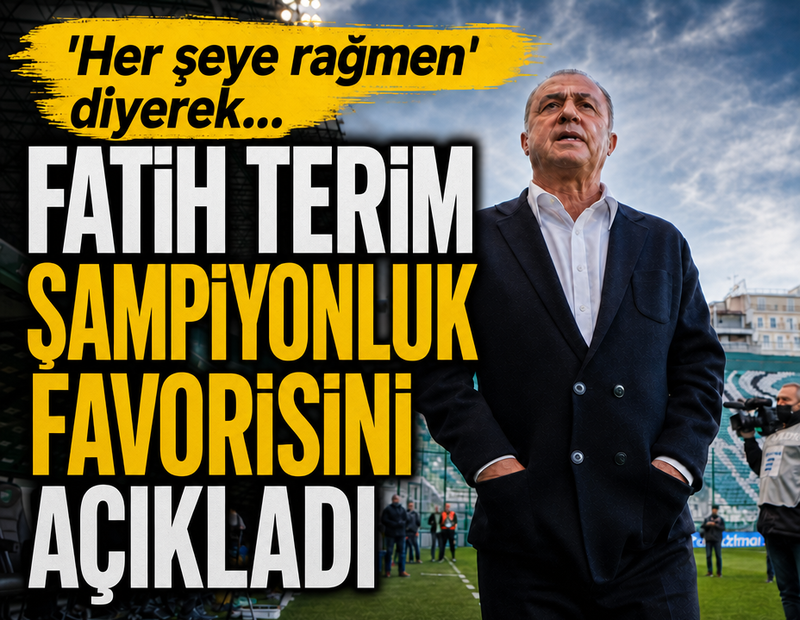 Fatih Terim ''Her şeye rağmen'' diyerek şampiyonluk favorisini duyurdu