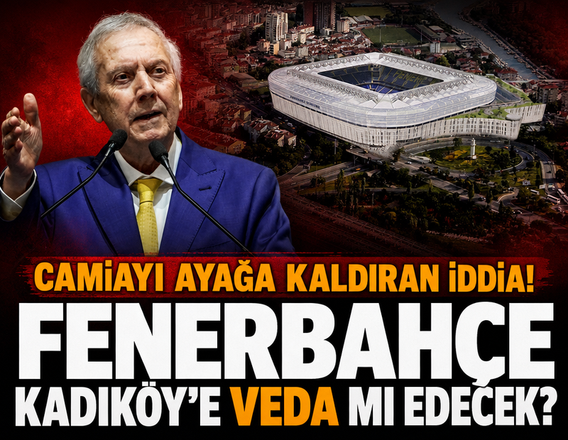 Fenerbahçe Kadıköy’e veda mı edecek? Ortaya atılan iddia camiayı ayaklandırdı