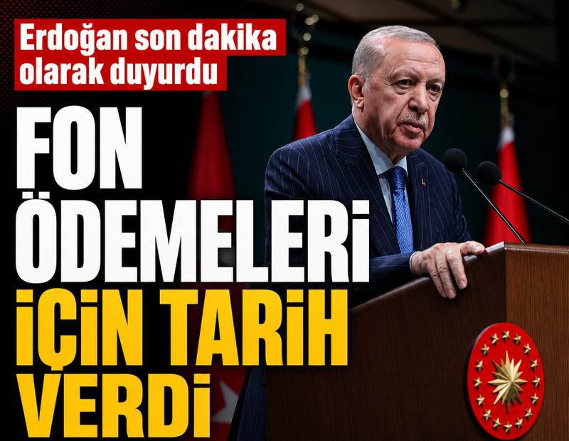 Kabine sonrası kritik fon açıklaması! Erdoğan tarih verdi