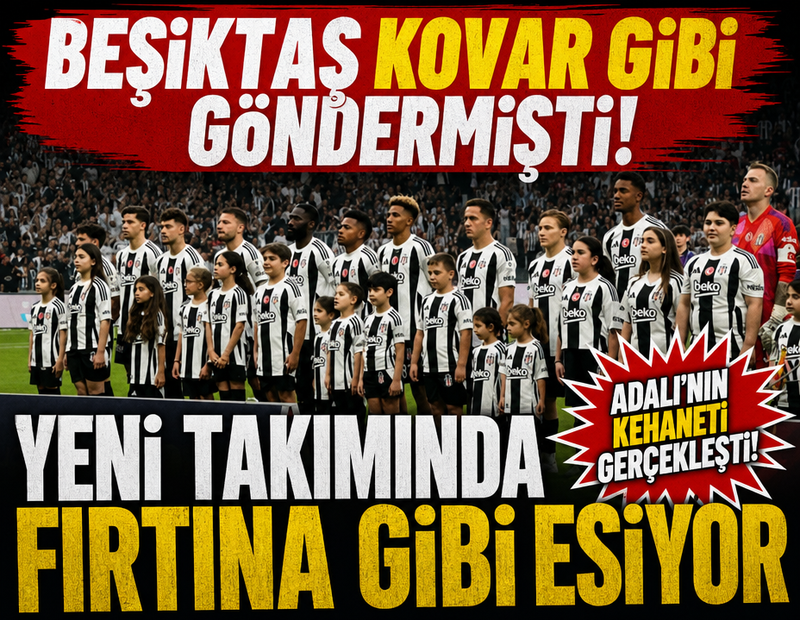 Beşiktaş kovar gibi göndermişti! Yeni takımında fırtına gibi esiyor