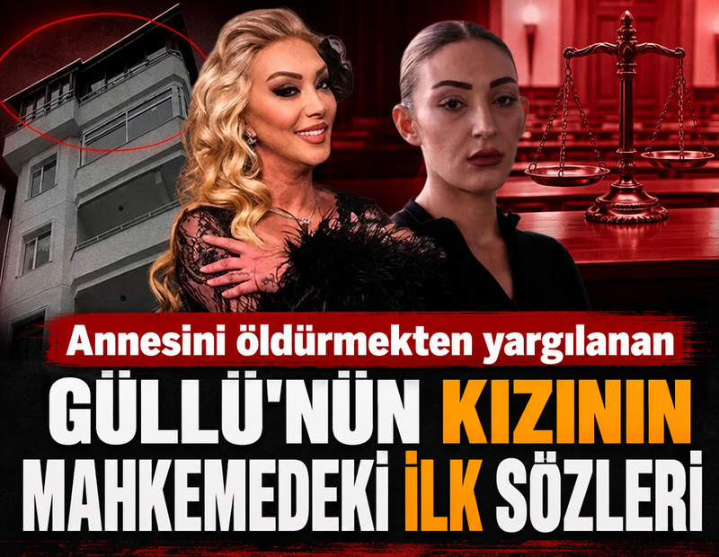 Annesini öldürmekten yargılanan Tuğyan'ın mahkemedeki ilk sözleri