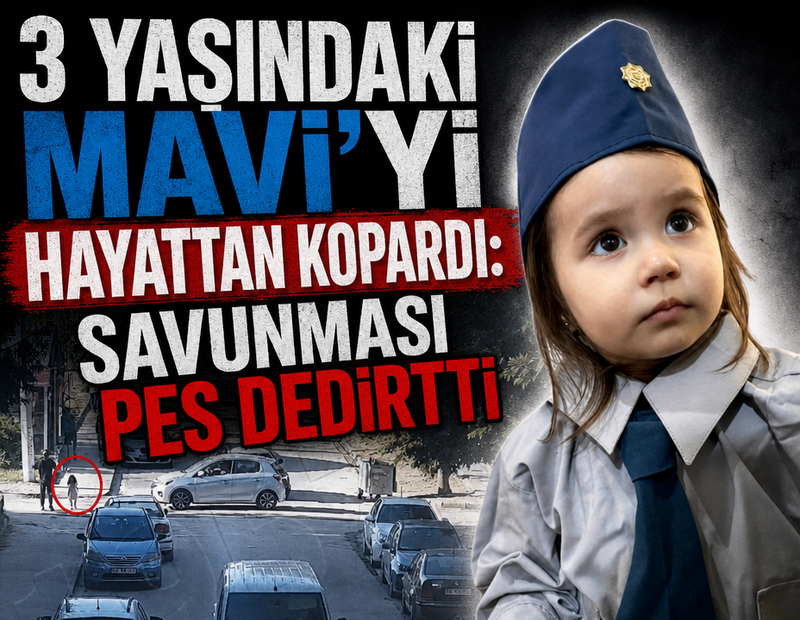 3 yaşındaki Mavi'yi hayattan kopardı: Savunması pes dedirtti