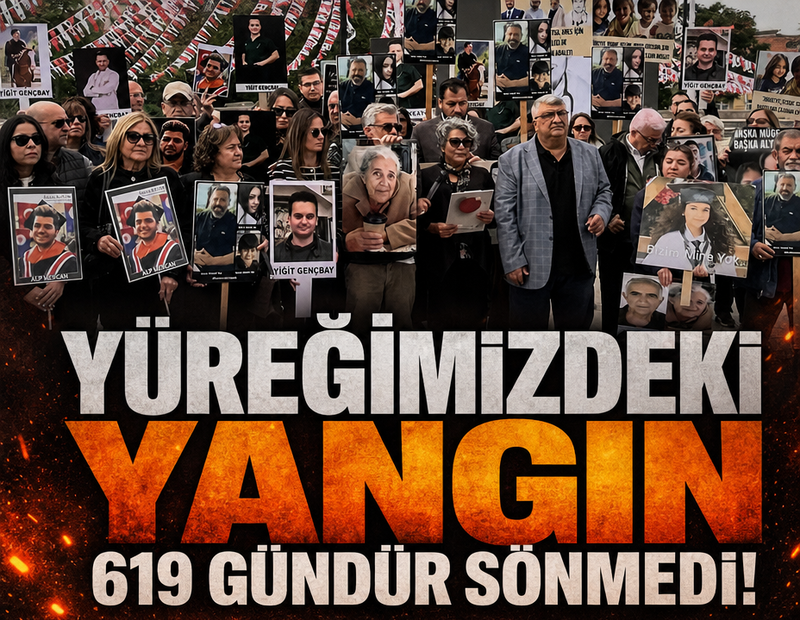 619 gün geçti ama acımız geçmedi! Adalet nöbeti