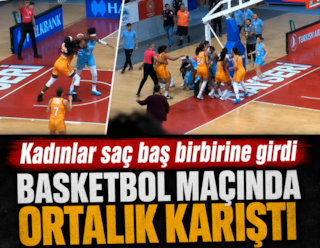 Basketbol maçında ortalık karıştı: Kadınlar saç baş birbirine girdi