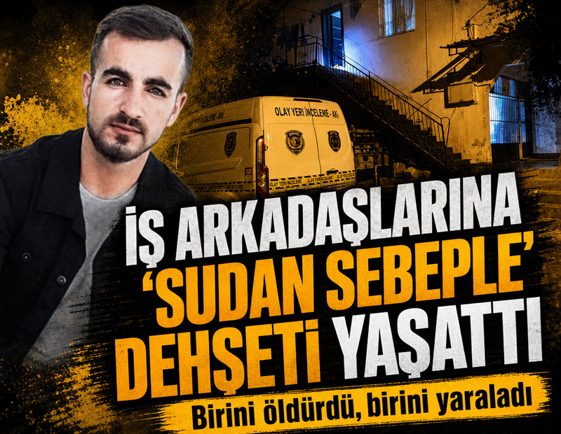 İş arkadaşlarına 'sudan sebeple' dehşeti yaşattı: Biri öldü, biri yaralı