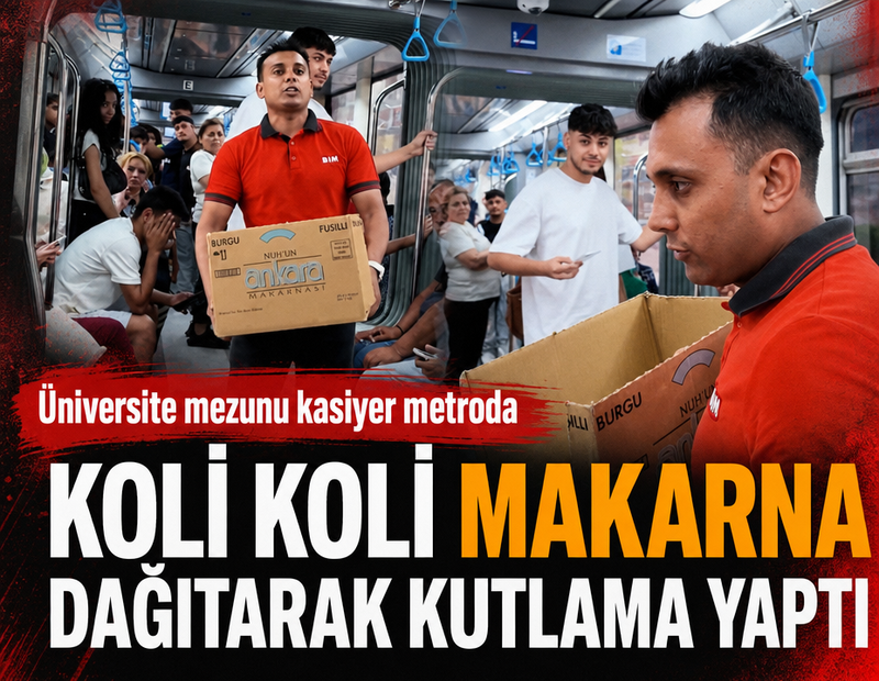 Üniversite mezunu kasiyer metroda koli koli makarna dağıtarak kutlama yaptı