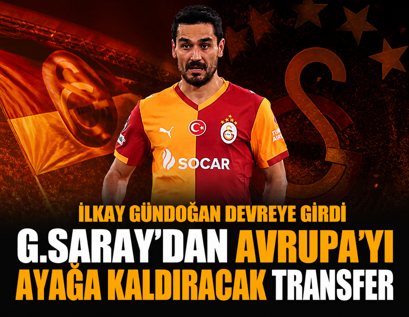 Galatasaray'dan Avrupa'yı ayağa kaldıracak transfer: İlkay Gündoğan devrede