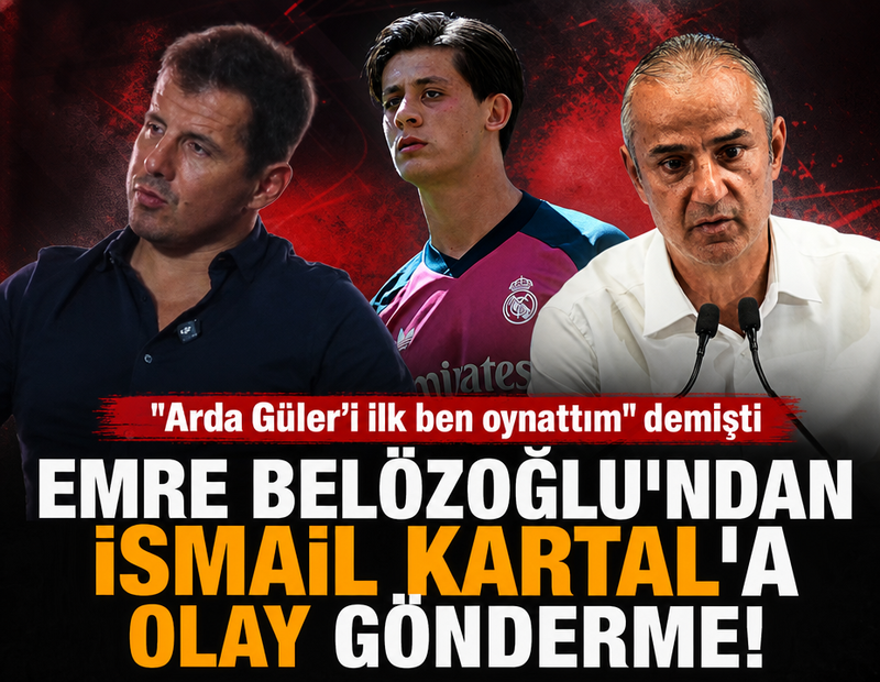 Emre Belözoğlu'ndan İsmail Kartal'a olay gönderme
