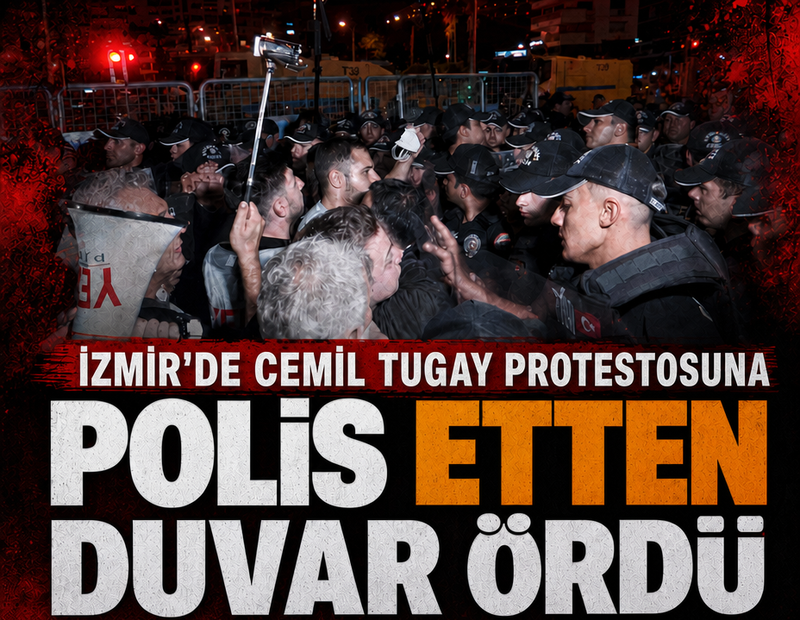 İzmir'de Cemil Tugay protestosuna polis engeli