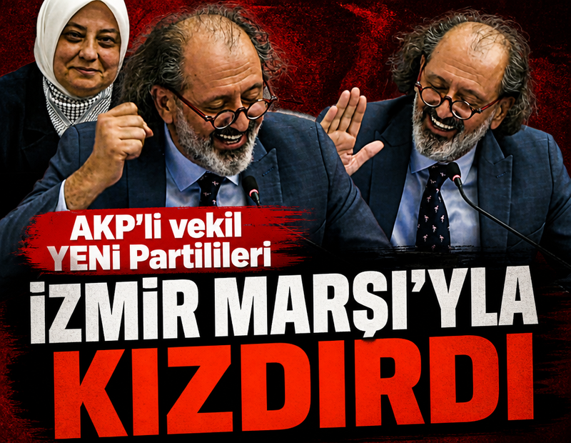 AKP'li vekil Meclis'te İzmir Marşını söyleyerek nazire yaptı