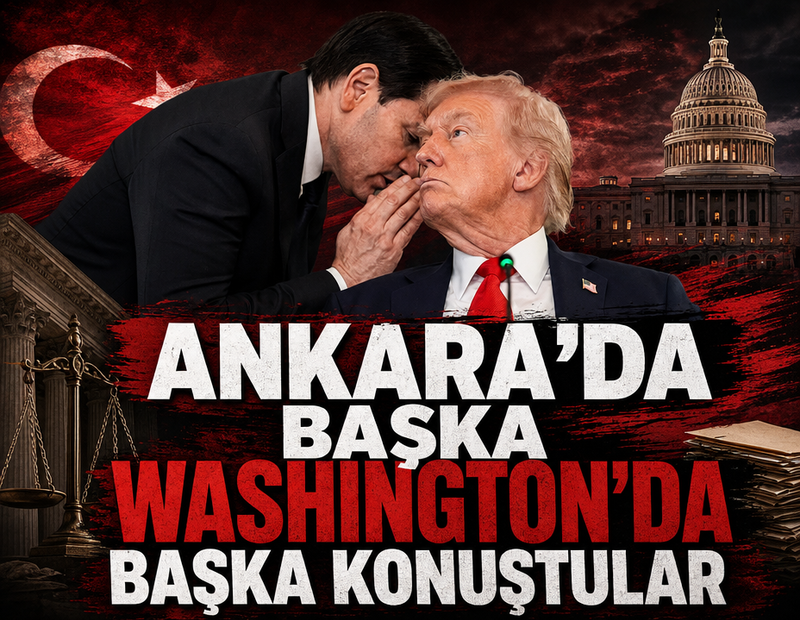 Ankara'da başka Washington'da başka konuştular