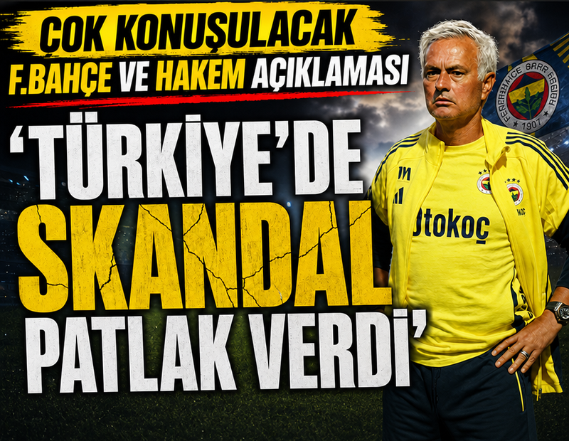 Mourinho'dan çok konuşulacak Fenerbahçe ve hakem açıklaması! Türkiye'de skandal patlak verdi