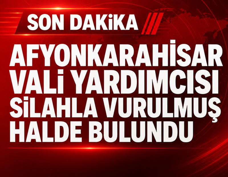 Afyonkarahisar Vali Yardımcısı İhsan Ayrancı Silahla Vurulmuş Halde Ağır Yaralı Olarak Bulundu