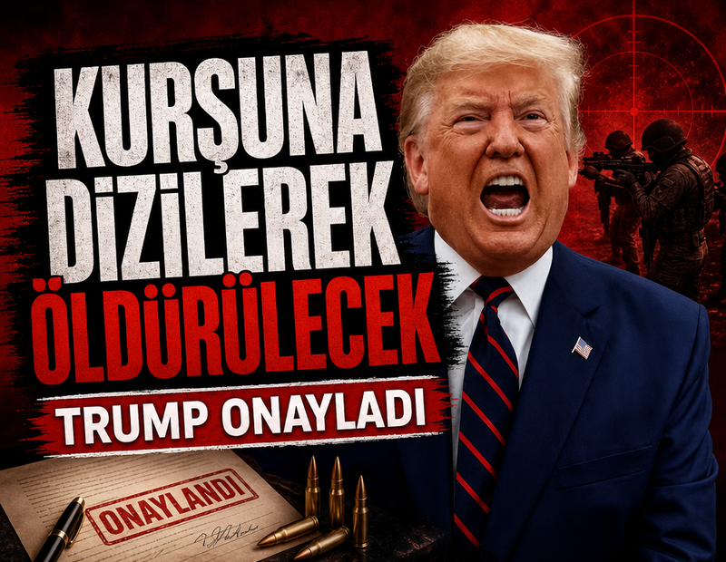 Trump onayladı: Kurşuna dizilerek öldürülecek