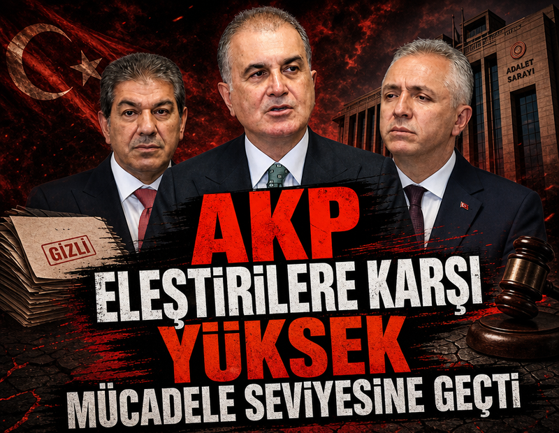 AKP eleştirilere karşı yüksek mücadele seviyesine geçti