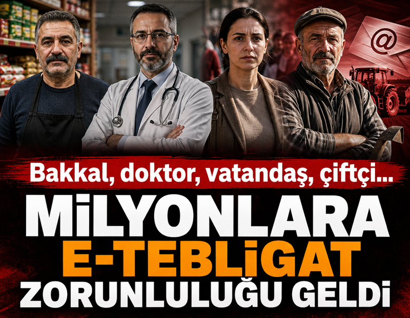 Bakkal, doktor, vatandaş çiftçi... Milyonlara e-tebligat zorunluluğu geldi