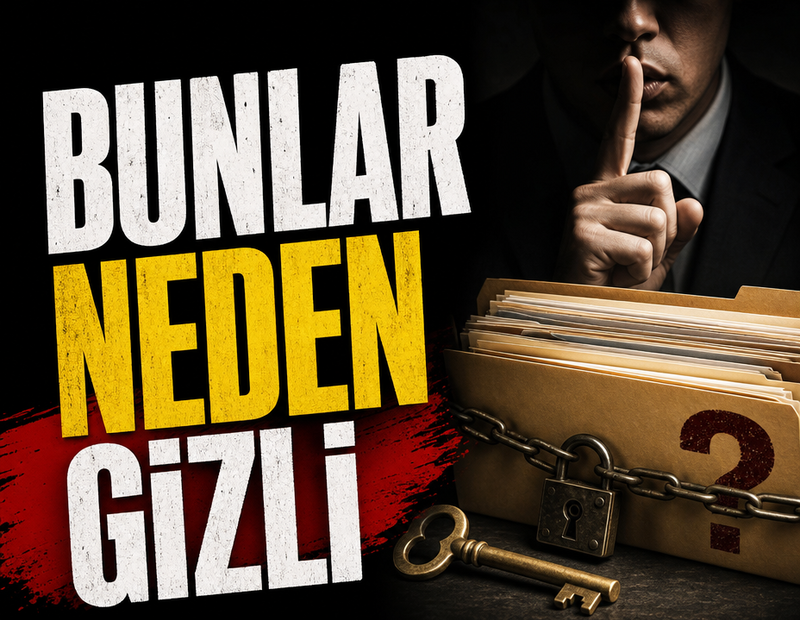 Bunlar neden gizli