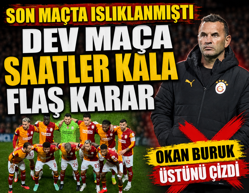 Dev maça saatler kala Okan Buruk 11'ini belirledi