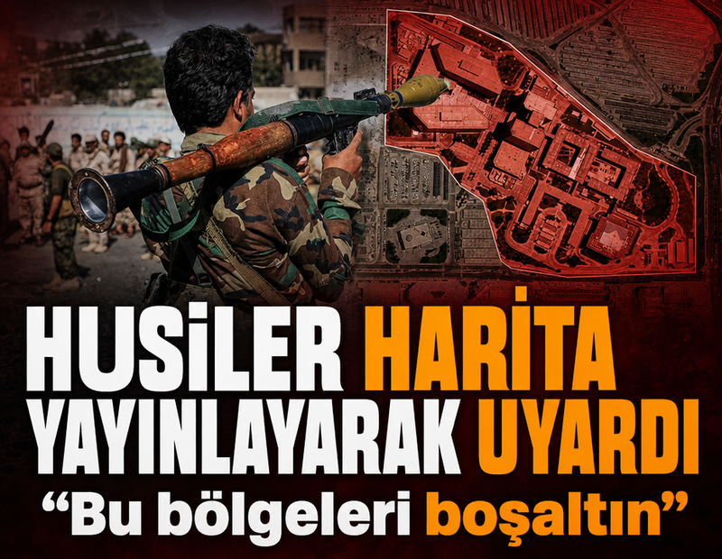 Husiler Suudi Arabistan vatandaşlarını harita yayınlayarak uyardı: Bu bölgeleri boşaltın