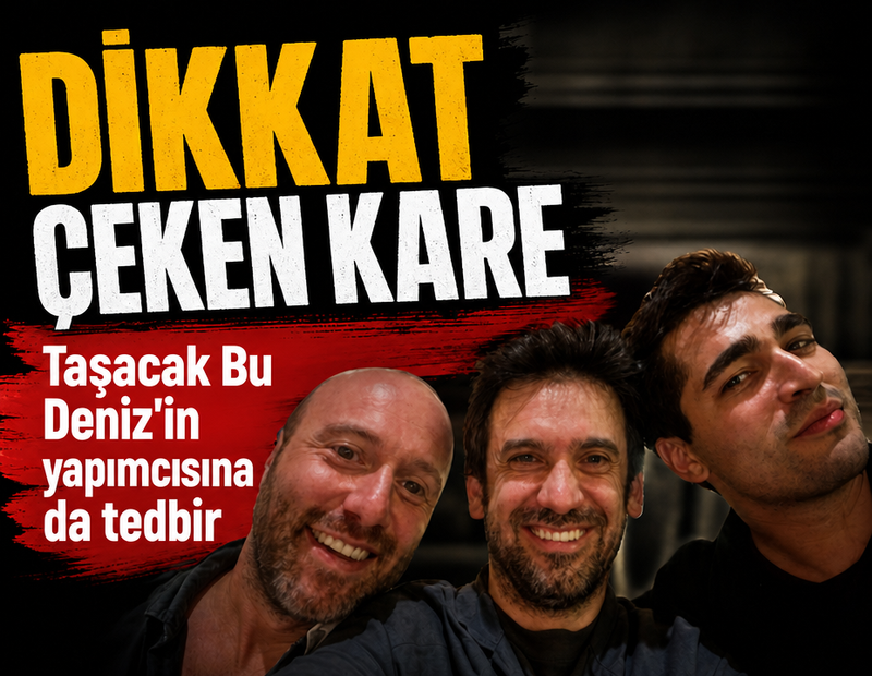 Taşacak Bu Deniz'in yapımcısına da tedbir: Dikkat çeken kare