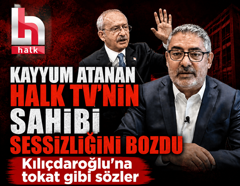 Kayyum atanan Halk TV'nin sahibi sessizliğini bozdu: Kılıçdaroğlu'na tokat gibi sözler