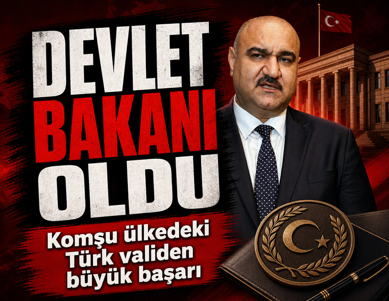 Komşu ülkedeki Türk validen büyük başarı: Devlet bakanı oldu