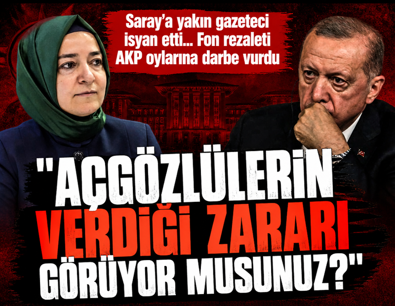 Fon rezaleti AKP oylarına darbe vurdu! "Aç gözlülerin verdiği zararı görüyor musunuz?"