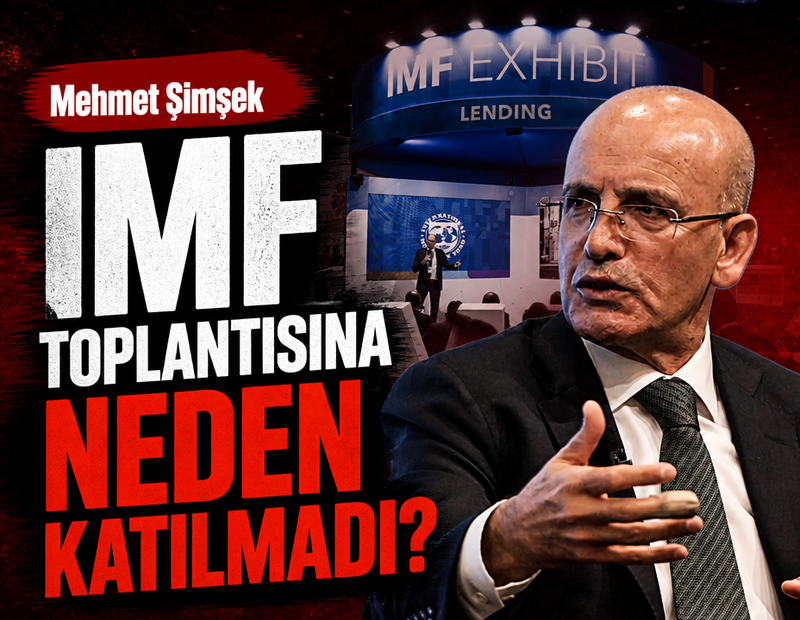 Mehmet Şimşek IMF toplantısına neden katılmadı?