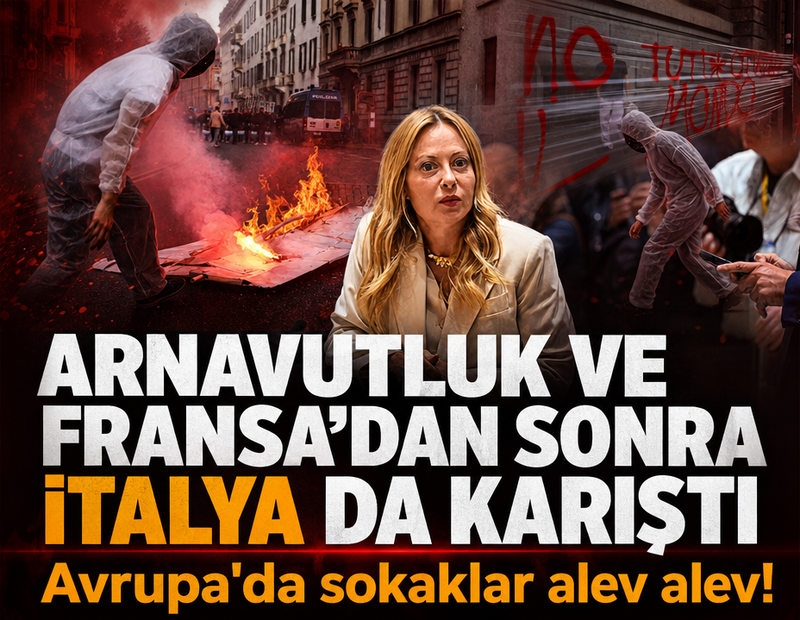 Avrupa'da sokaklar alev alev! Arnavutluk ve Fransa'dan sonra İtalya da karıştı