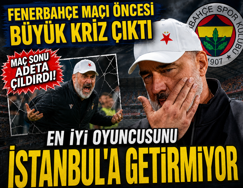 Fenerbahçe maçı öncesi kriz çıktı! En iyi oyuncusunu İstanbul'a getirmiyor