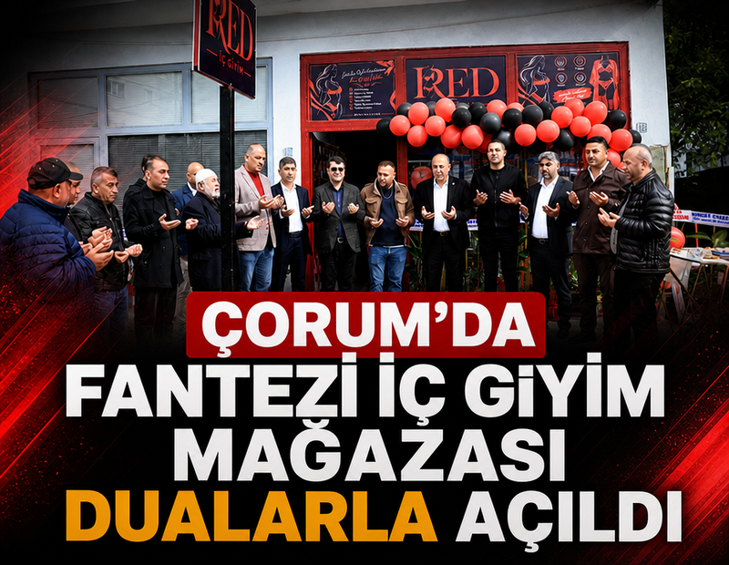 Sosyal medya yıkıldı! Çorum'da fantezi iç giyim mağazası dualarla açıldı