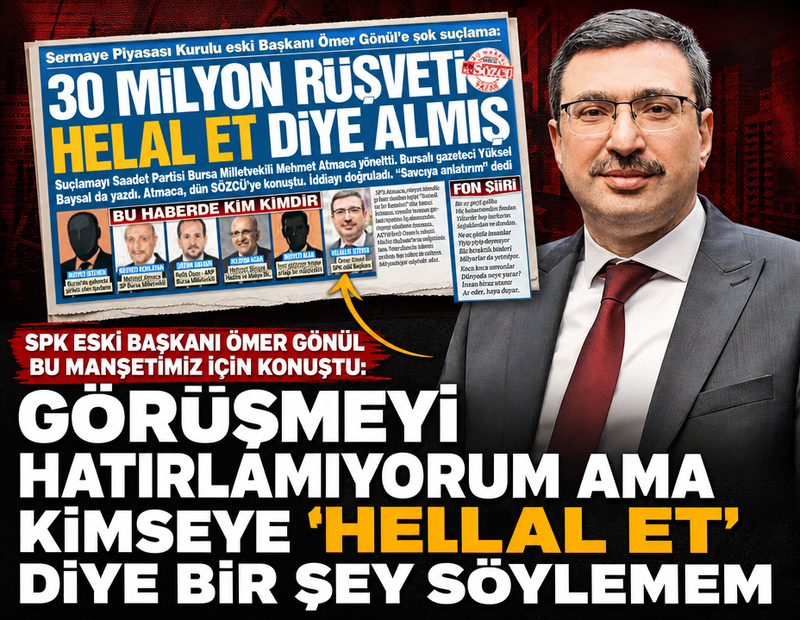 'Görüşmeyi hatırlamıyorum ama kimseye ‘Helal et’ diye bir şey söylemem'