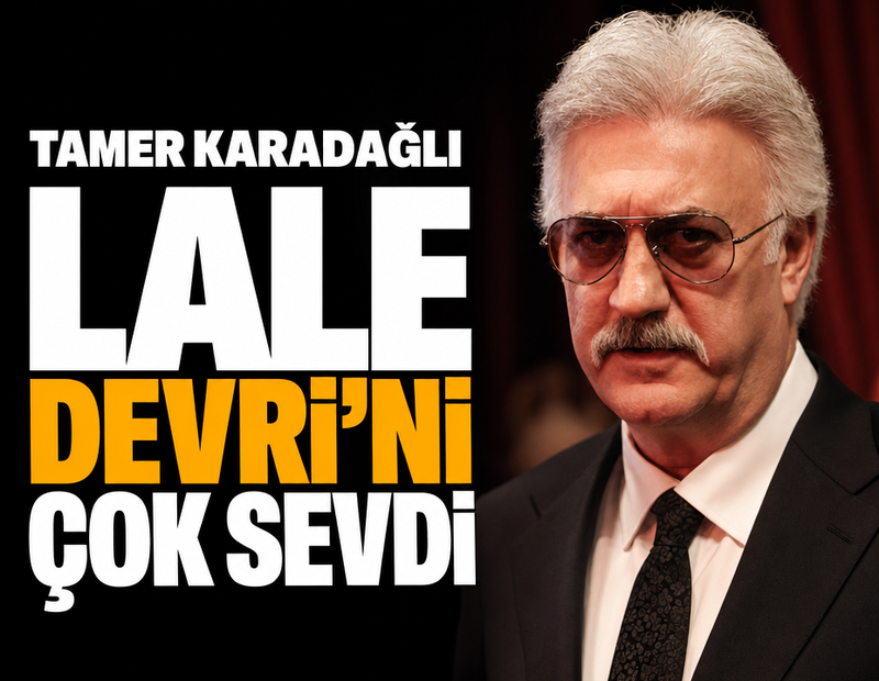 Tamer Karadağlı için 'Lale Devri' devam ediyor
