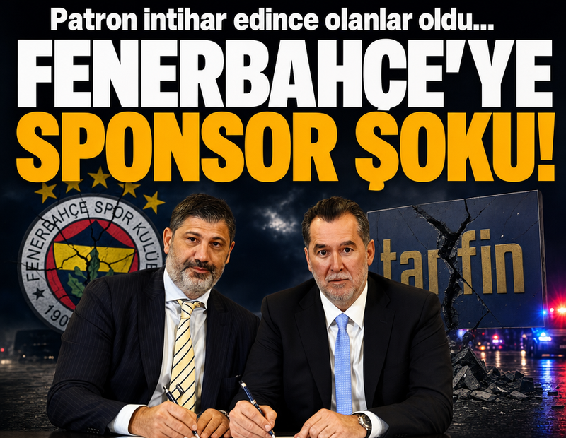 Patron intihar edince olanlar oldu... Fenerbahçe'ye sponsor şoku!