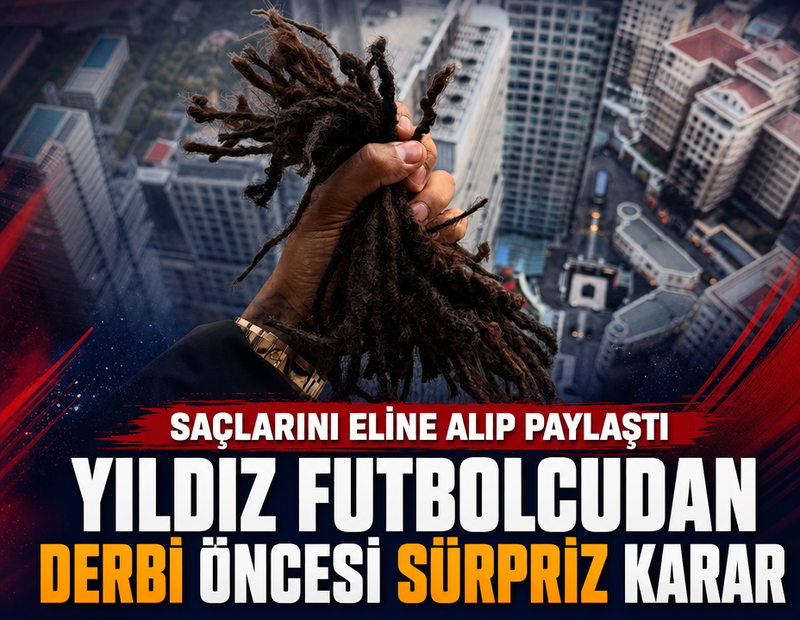 Yıldız futbolcudan derbi öncesi şaşkına çeviren karar: Saçlarını elinde tutarak paylaştı