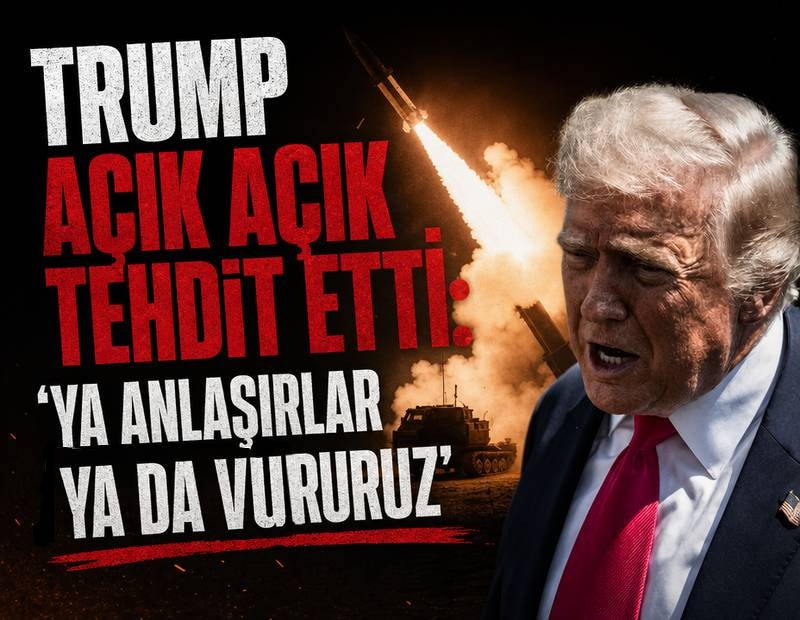 Trump'tan İran'a yeni operasyon tehdidi: 'Ya anlaşırlar, ya da saldırırız'