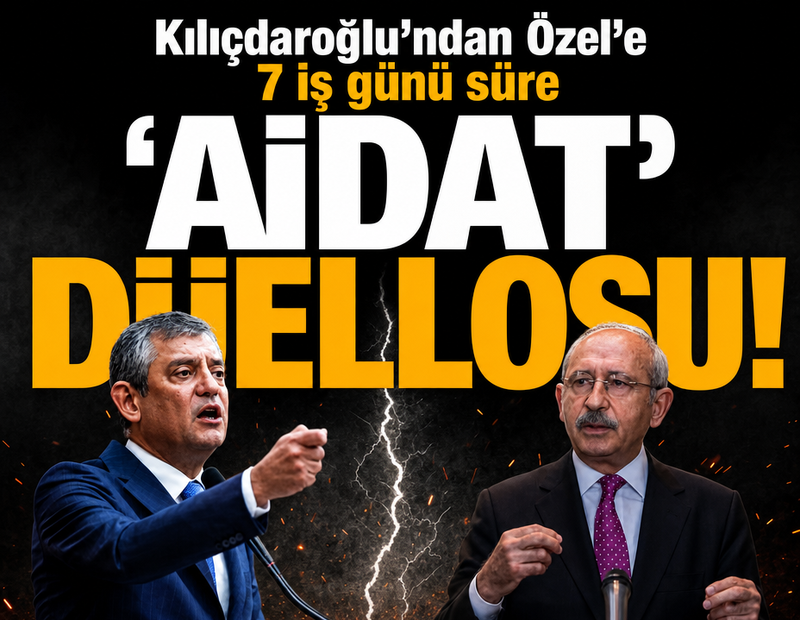 'Aidat' düellosu! Kılıçdaroğlu’ndan Özel’e 7 iş günü süre