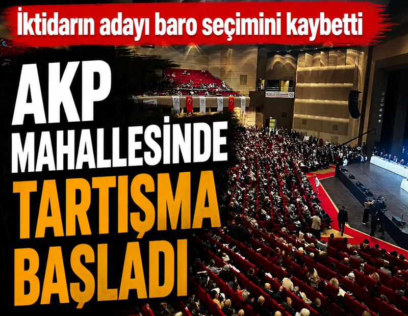 İktidarın adayı baro seçimini kaybetti AKP mahallesinde tartışma başladı