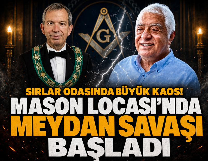 Sırlar odasında büyük kaos! Mason Locası'nda meydan savaşı başladı