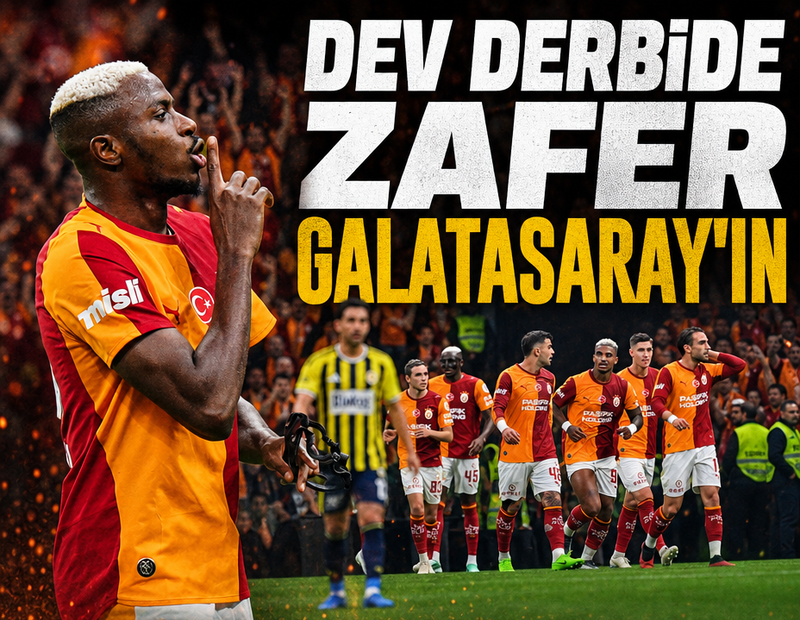 Dev derbide zafer Galatasaray'ın